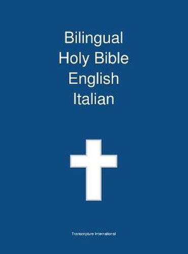 Cover image for Bilingual Holy Bible, English - Italian