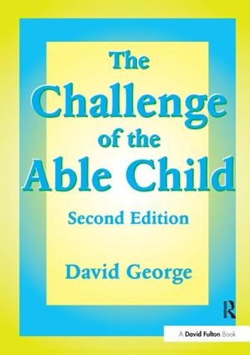 Cover image for The Challenge of the Able Child