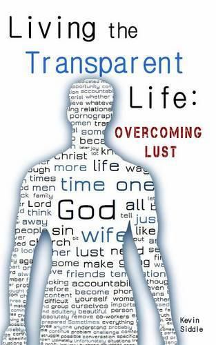 Cover image for Living the Transparent Life