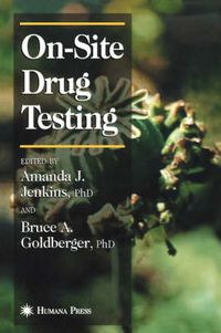 Cover image for On-Site Drug Testing