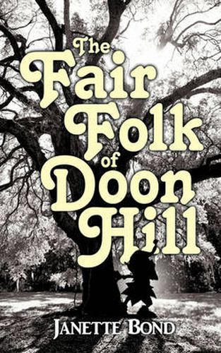 Cover image for The Fair Folk of Doon Hill