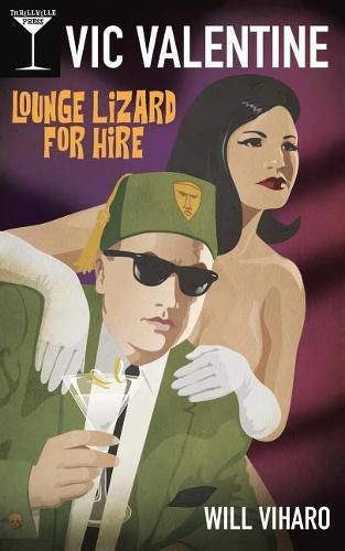 Cover image for Vic Valentine: Lounge Lizard For Hire