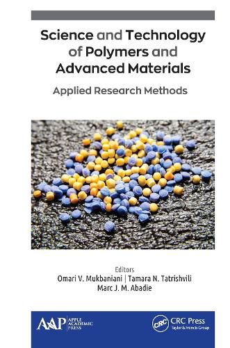 Cover image for Science and Technology of Polymers and Advanced Materials: Applied Research Methods