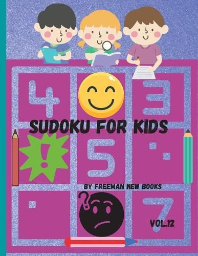 Cover image for Sudoku for kids: Awesome 300 Sudoku Puzzles for Kids, with Solutions and Large Print Book