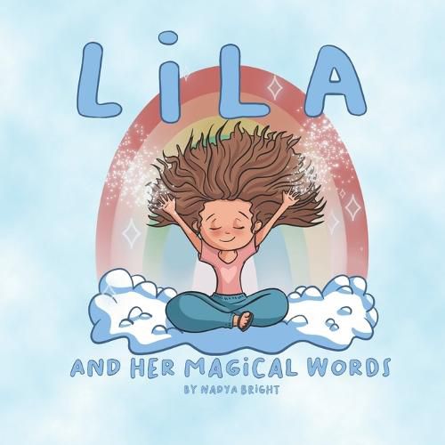 Cover image for Lila and Her Magical Words