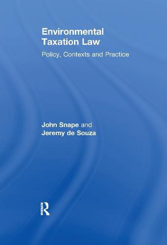 Cover image for Environmental Taxation Law: Policy, Contexts and Practice