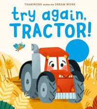 Cover image for Try Again, Tractor!