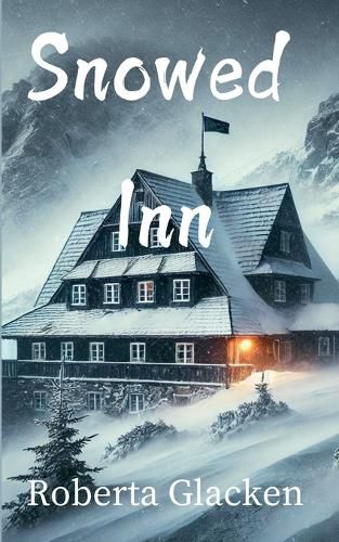 Cover image for Snowed Inn