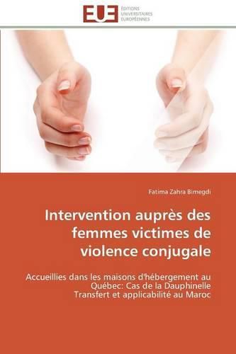 Cover image for Intervention Aupr s Des Femmes Victimes de Violence Conjugale