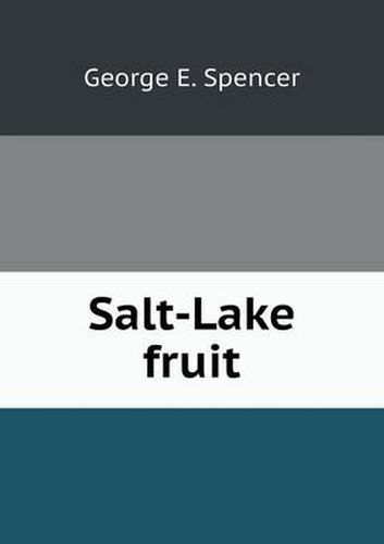 Cover image for Salt-Lake fruit