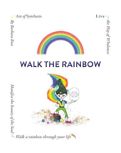 Walk the Rainbow