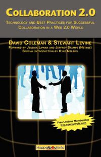 Cover image for Collaboration 2.0: Technology and Best Practices for Successful Collaboration in a Web 2.0 World