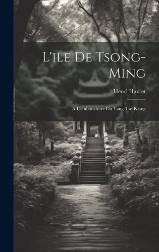 Cover image for L'ile De Tsong-Ming