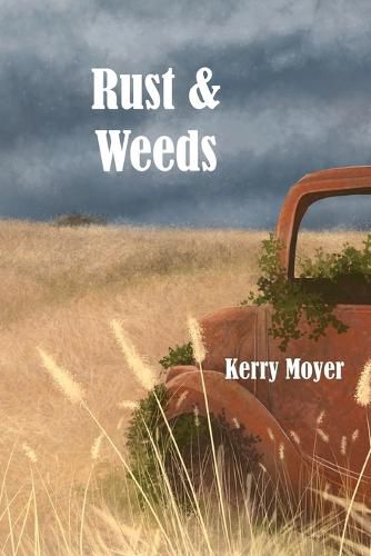 Cover image for Rust & Weeds