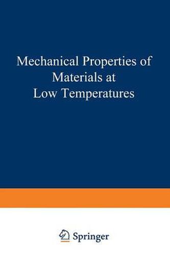 Cover image for Mechanical Properties of Materials at Low Temperatures