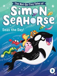 Cover image for Seas the Day!