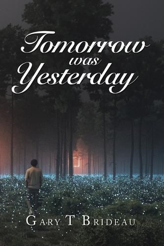 Cover image for Tomorrow Was Yesterday