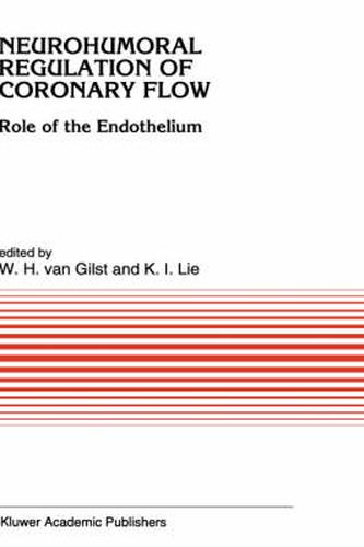 Cover image for Neurohumoral Regulation of Coronary Flow: Role of the Endothelium