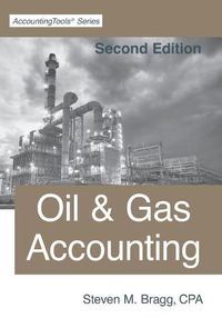 Cover image for Oil & Gas Accounting: Second Edition