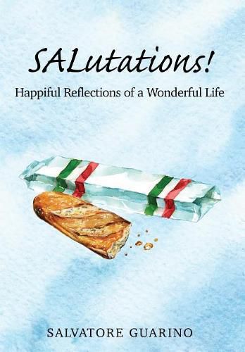 Cover image for SALutations!: Happiful Reflections of a Wonderful Life