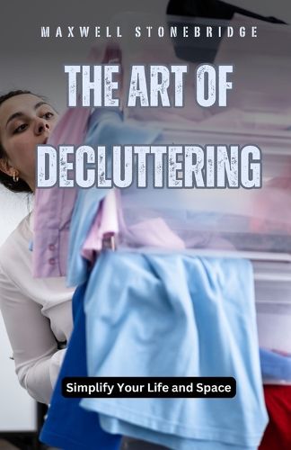 Cover image for The Art of Decluttering