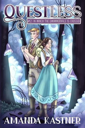 Cover image for Questless: In Which the Dwimmervale is Crossed