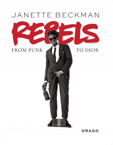 Cover image for Rebels: From Punk to Dior