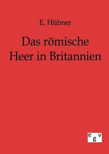Cover image for Das roemische Heer in Britannien