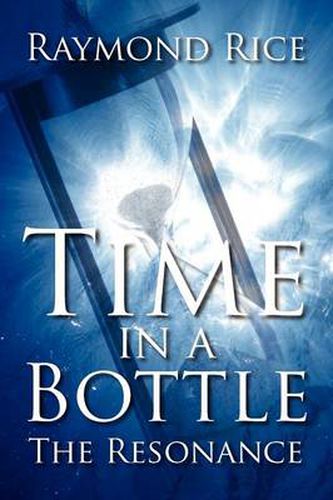 Cover image for Time in a Bottle: The Resonance