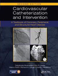 Cover image for Cardiovascular Catheterization and Intervention: A Textbook of Coronary, Peripheral, and Structural Heart Disease