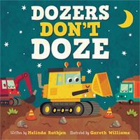 Cover image for Dozers Don't Doze