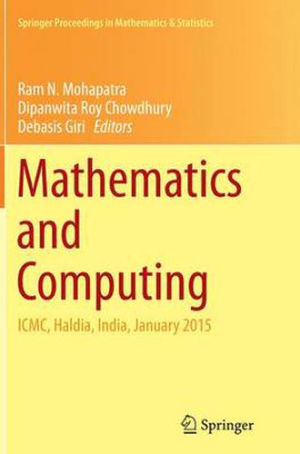 Cover image for Mathematics and Computing: ICMC, Haldia, India, January 2015