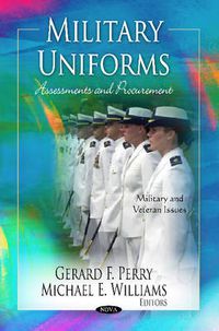 Cover image for Military Uniforms: Assessments & Procurement