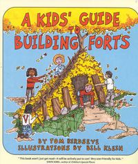 Cover image for A Kids' Guide to Building Forts