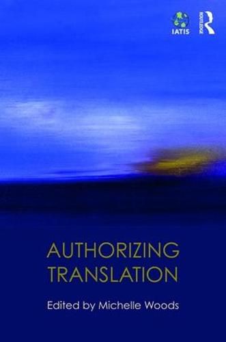 Cover image for Authorizing Translation