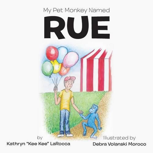 Cover image for My Pet Monkey Named Rue
