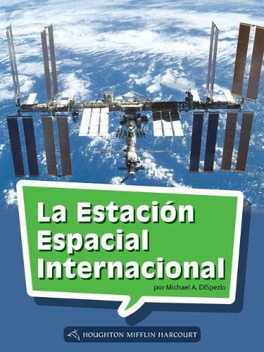 Cover image for Book 184: La Estacion Espacial Internacional: Leveled Reader, Enrichment Grade 5