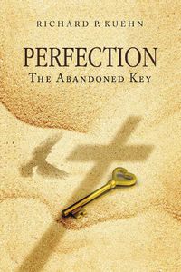 Cover image for Perfection: The Abandoned Key