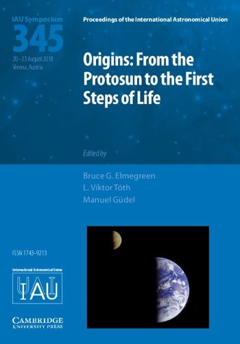 Cover image for Origins: From the Protosun to the First Steps of Life (IAU S345)