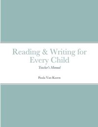Cover image for Reading & Writing for Every Child