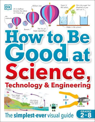 Cover image for How to Be Good at Science, Technology, and Engineering