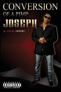 Cover image for Conversion of A Pimp: Joseph