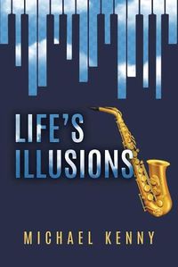 Cover image for Life's Illusions