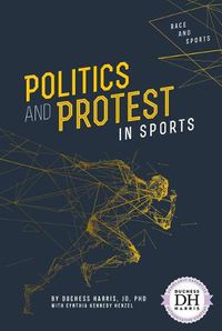 Cover image for Politics and Protest in Sports