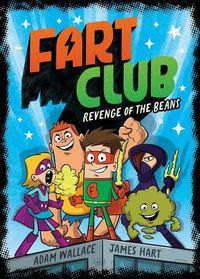 Cover image for Revenge of the Beans (Fart Club #1)