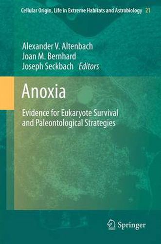 Cover image for Anoxia: Evidence for Eukaryote Survival and Paleontological Strategies