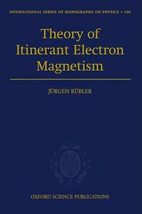 Cover image for Theory of Itinerant Electron Magnetism