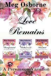 Cover image for Love Remains Omnibus