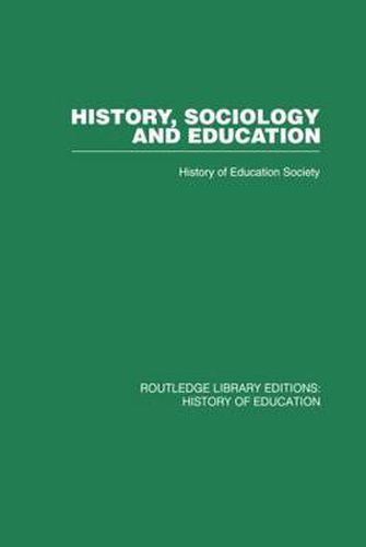 Cover image for History, Sociology and Education