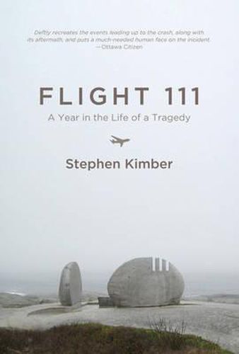 Cover image for Flight 111: A Year in the Life of a Tragedy